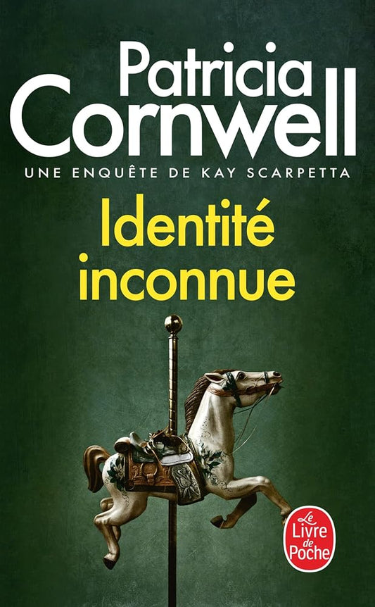 Identité inconnue par Patricia Cornwell