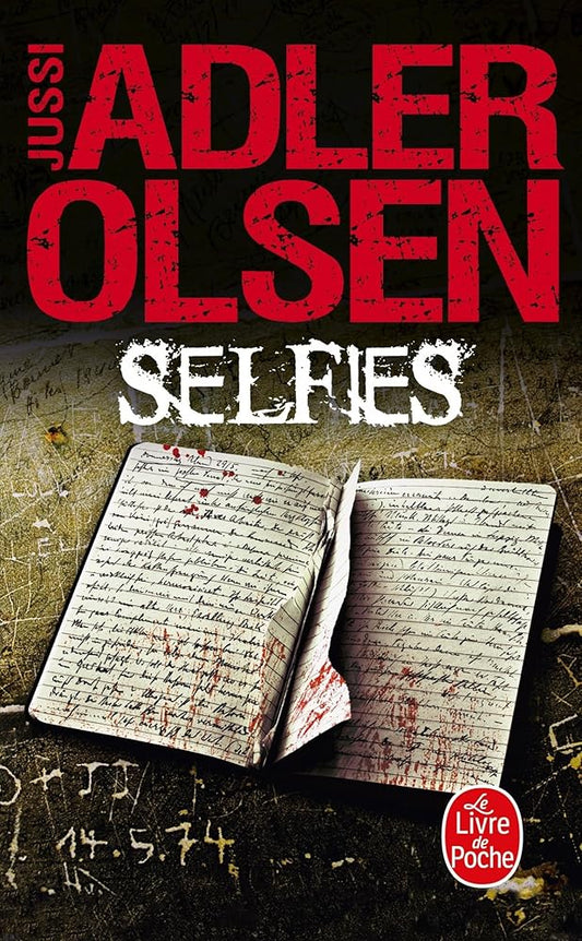 Les enquêtes du département V, tome 7 : Selfies par Jussi Adler-Olsen