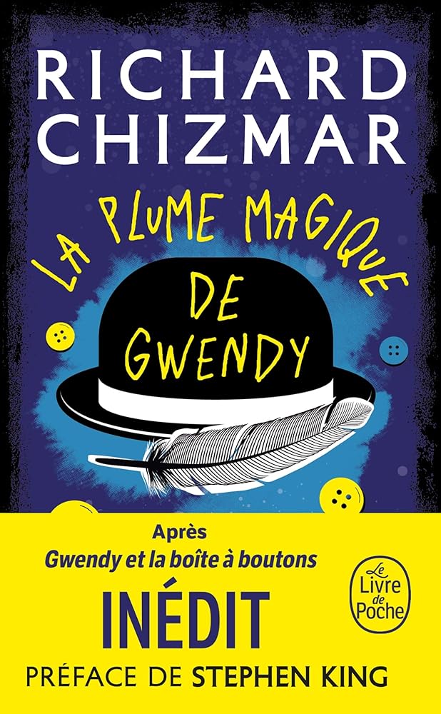 La plume magique de Gwendy par Richard Chizmar