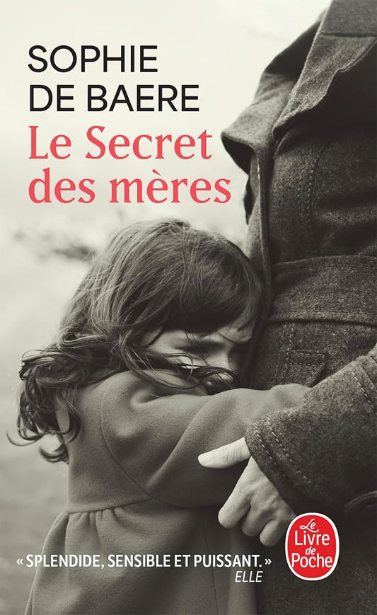 Le secret des mères par Sophie Baere