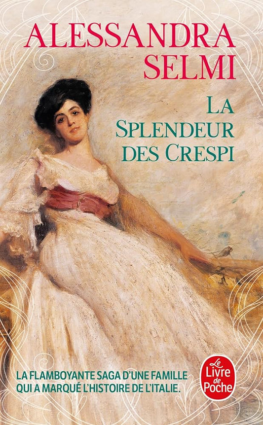 La splendeur des Crespi par Alessandra Selmi