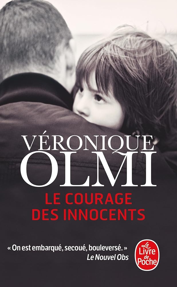 Le courage des innocents par Véronique Olmi