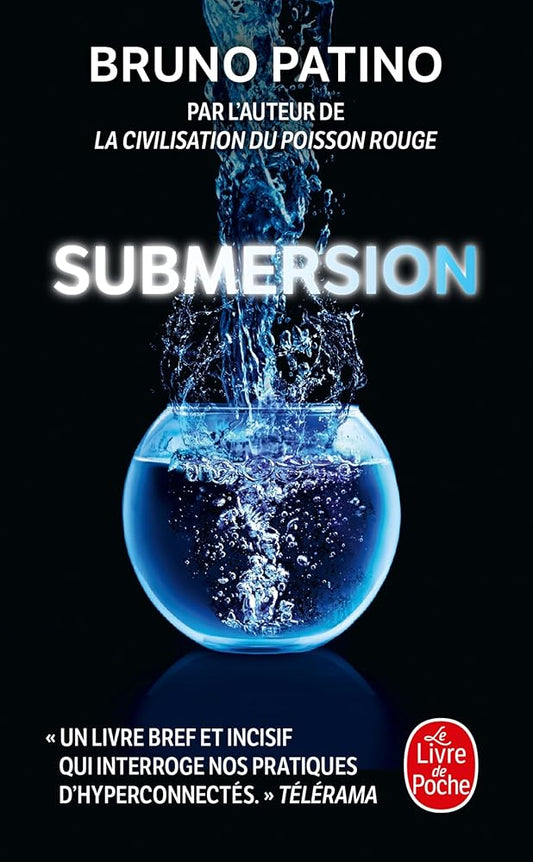 Submersion par  Bruno Patino 