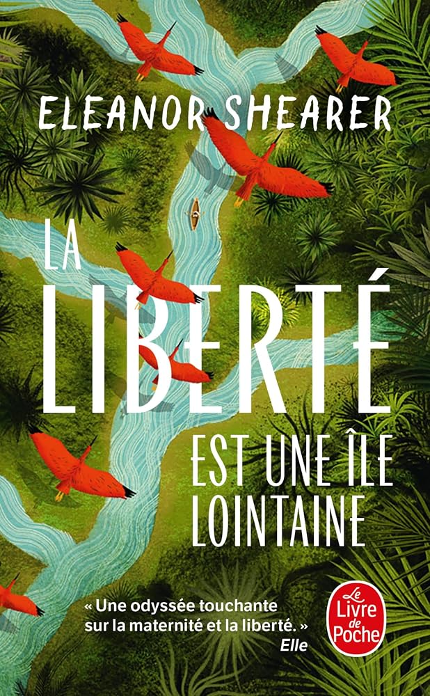 La liberté est une île lointaine par Eleanor Shearer