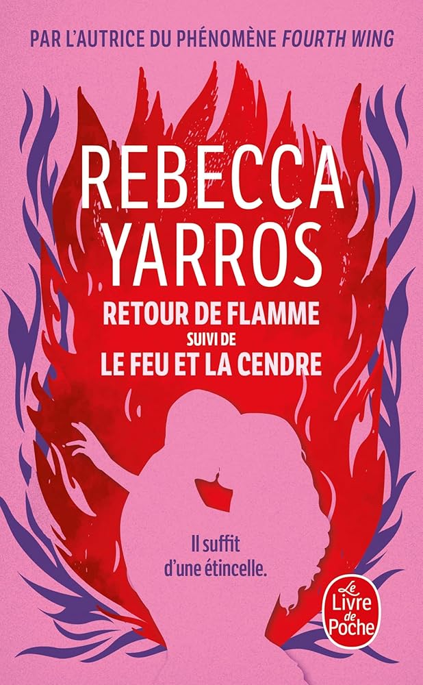 Legacy, tomes 1 et 2 : Retour de flamme ; Le feu et la cendre par Rebecca Yarros