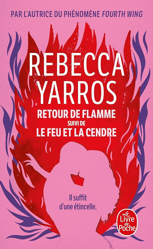 Legacy, tomes 1 et 2 : Retour de flamme ; Le feu et la cendre par Rebecca Yarros