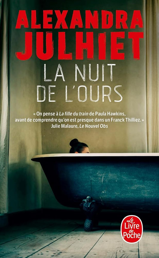 La nuit de l'ours par Alexandra Julhiet