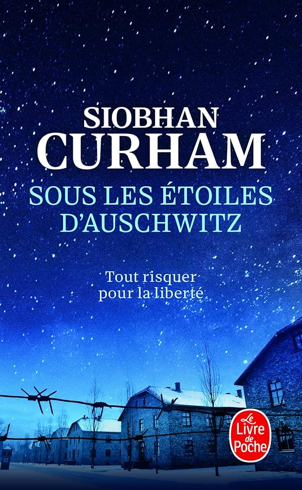 Sous les étoiles d'Auschwitz par Siobhan Curham