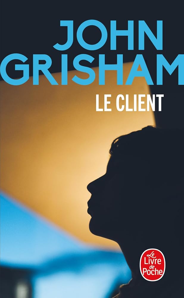 Le client par John Grisham