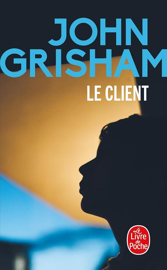 Le client par John Grisham