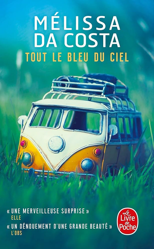 Tout le bleu du ciel livre Mélissa Da Costa
