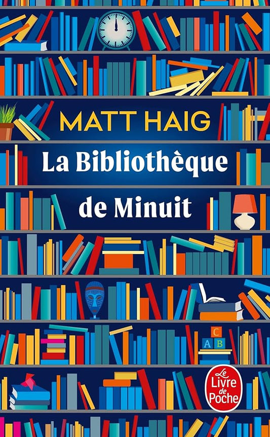 La Bibliothèque de minuit Matt Haig