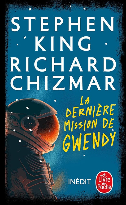 La Dernière Mission de Gwendy  par Stephen King et Richard Chizmar