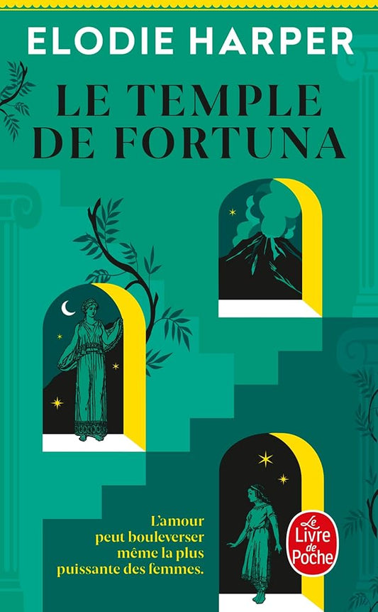 Le temple de Fortuna, tome 3 par Elodie Harper