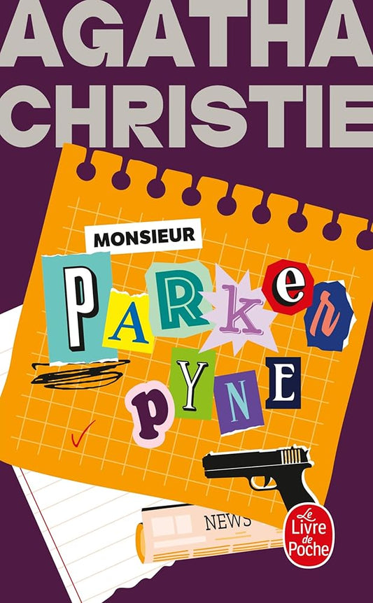 Monsieur Parker Pyne (Nouvelle traduction révisée) par Agatha Christie