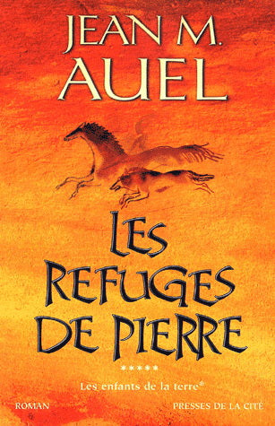 Les enfants de la terre, tome 5 : Les refuges de pierre livre Jean M. Auel