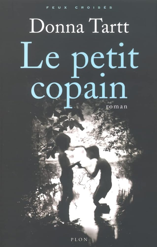 Le petit copain livre Donna Tartt