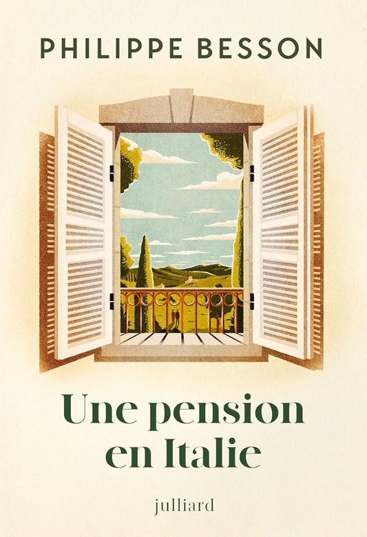 Une pension en Italie - Nouveauté Philippe Besson 2026 