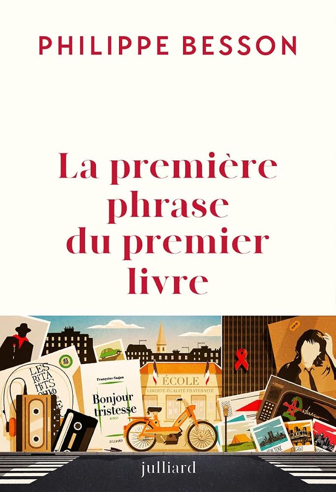La première phrase du premier livre par Philippe Besson