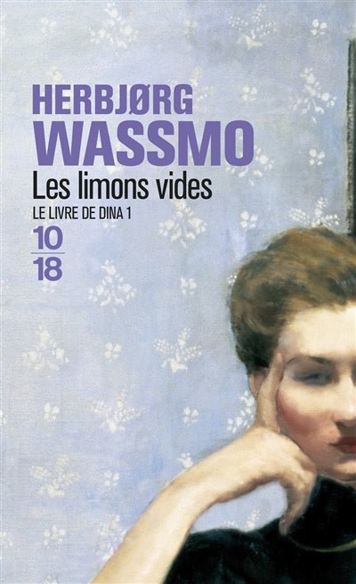 Le livre de Dina, tome 1 : Les limons vides par Herbjorg Wassmo