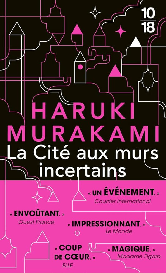 La cité aux murs incertains par Haruki Murakami