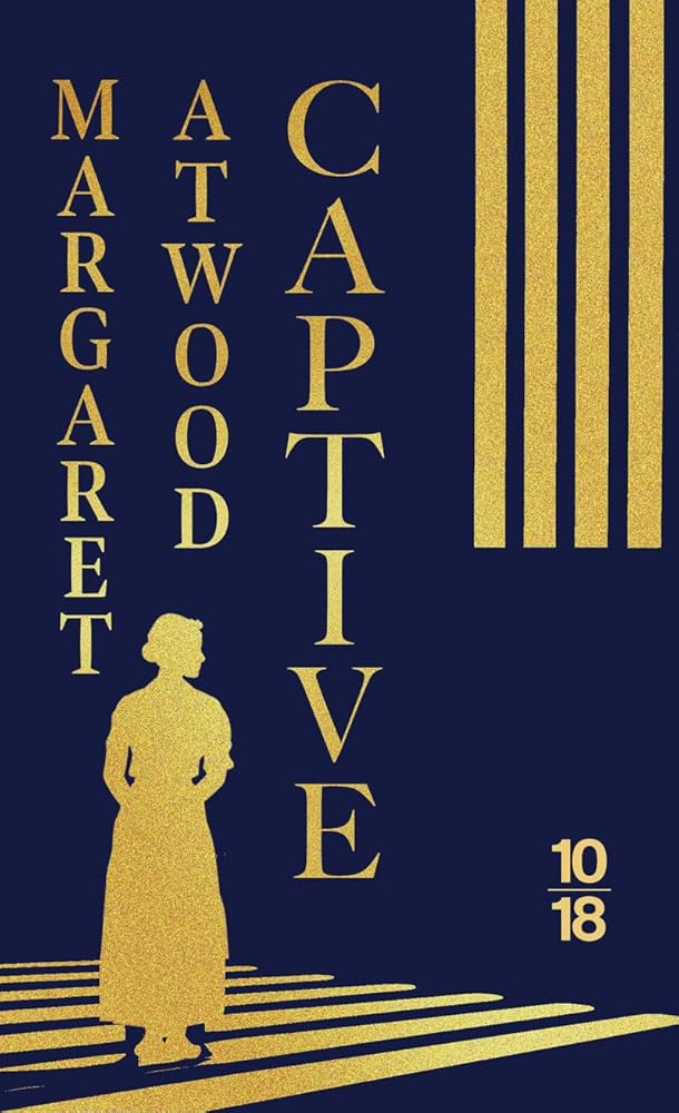 Captive par Margaret Atwood