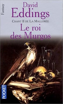 Chant 2 de La Mallorée : Le roi des Murgos livre David Eddings