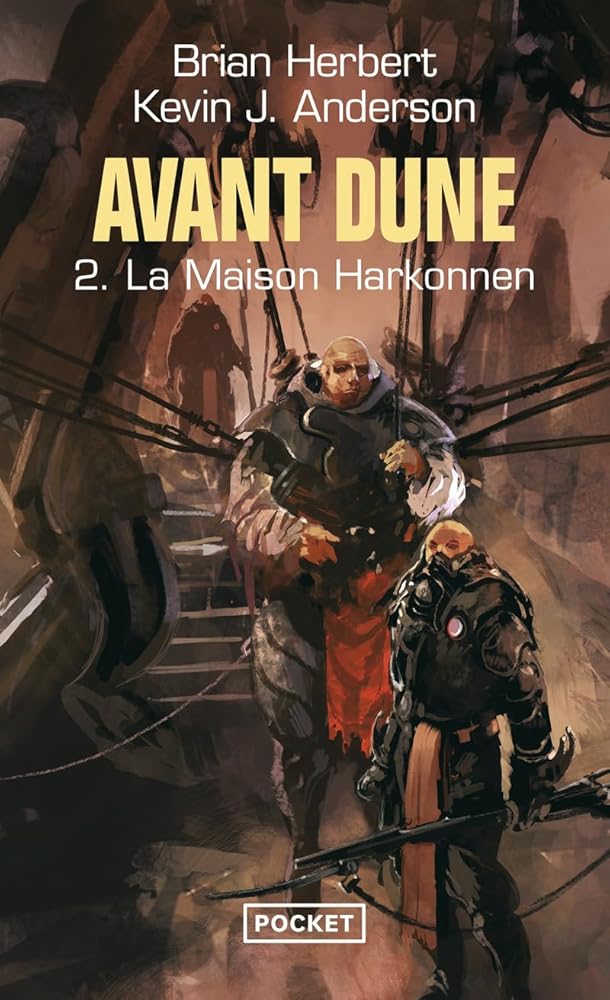 Avant Dune, tome 2 : La Maison Harkonnen Brian Herbert Kevin J. Anderson