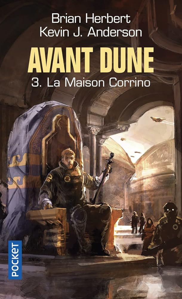 Avant Dune, tome 3 : La maison Corrino Brian Herbert Kevin J. Anderson