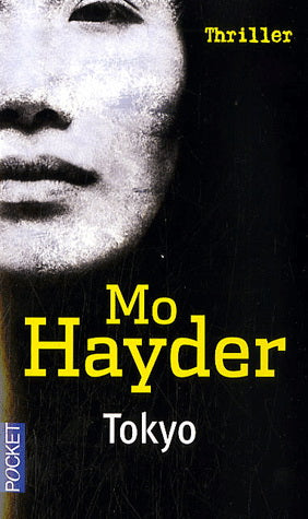 Tokyo Mo Hayder
