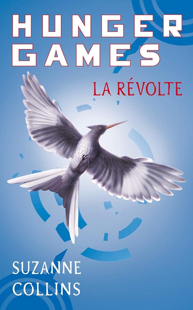 Hunger Games, tome 3 : La révolte livre Suzanne Collins