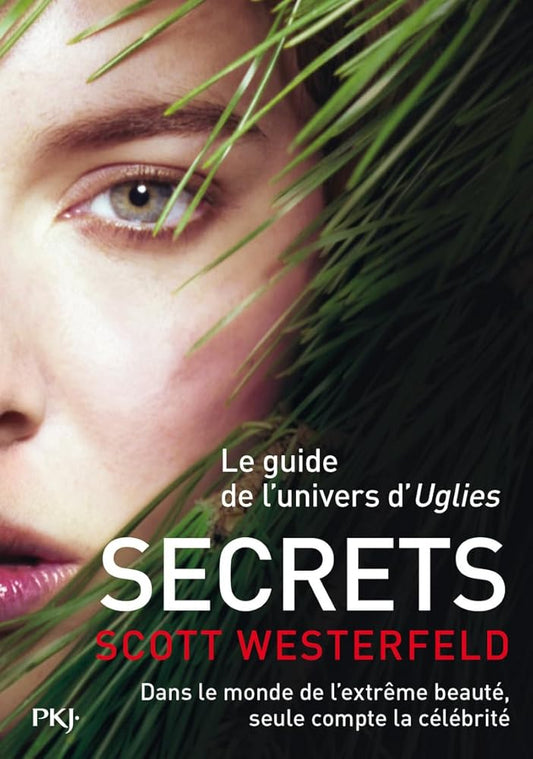 Secrets : Le guide de l'univers d'Uglies par Scott Westerfeld