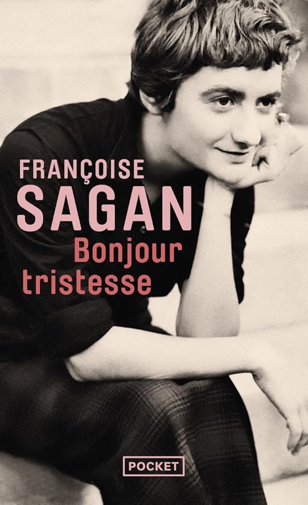 Bonjour tristesse par Françoise Sagan