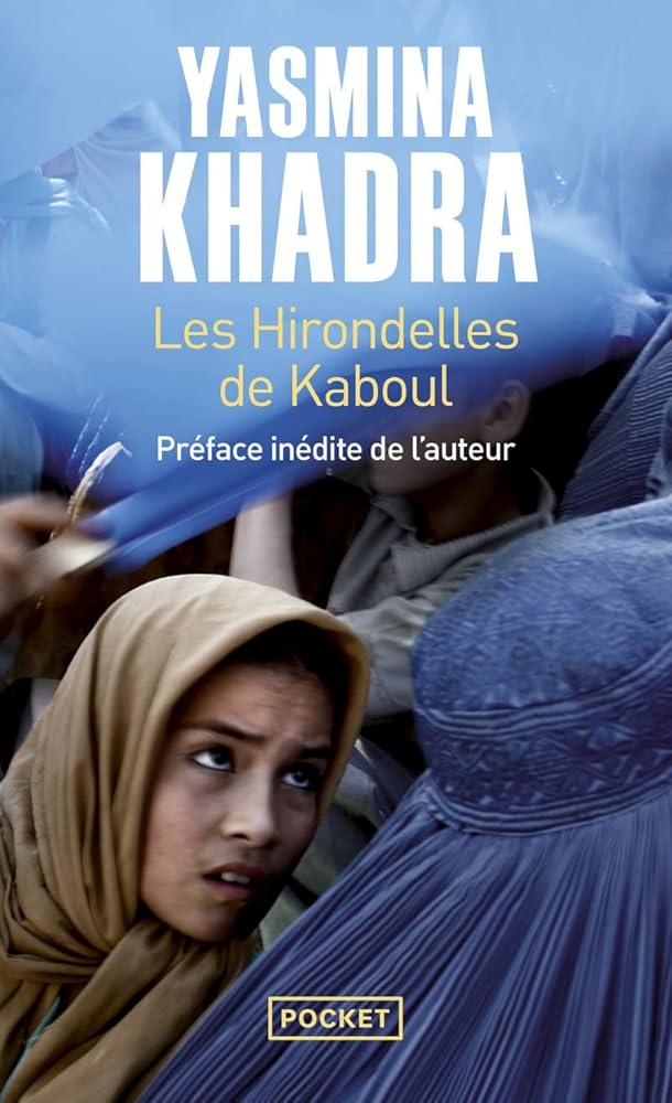 Les Hirondelles de Kaboul Yasmina Khadra