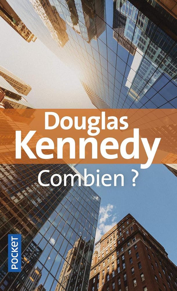 Combien ? Douglas Kennedy