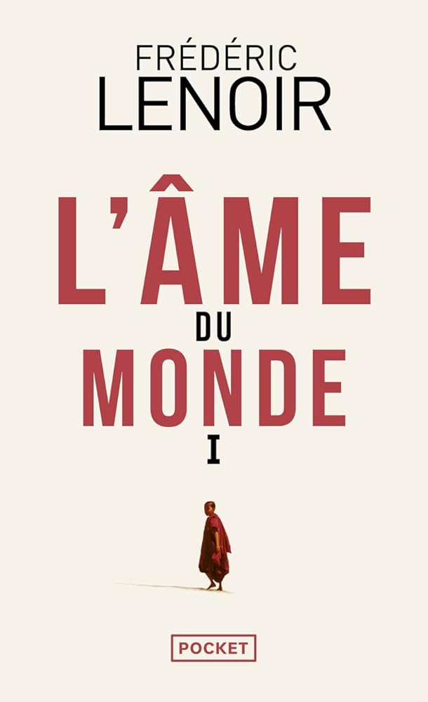 L'Âme du monde  par Frédéric Lenoir
