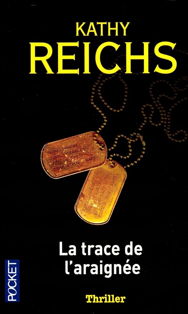 La trace de l'araignée Kathy Reichs