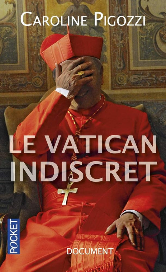 Le Vatican indiscret Caroline Pigozzi