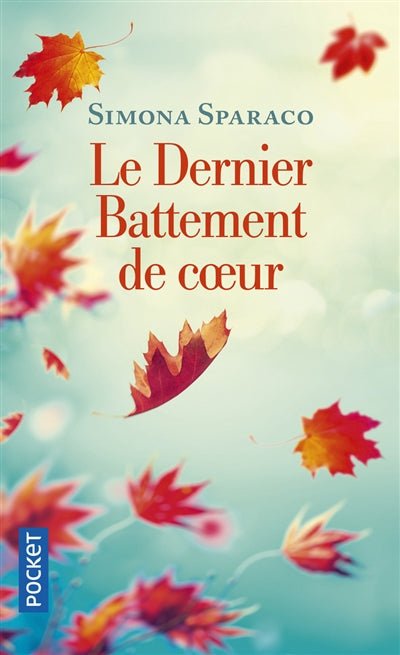 Le dernier battement de coeur par Simona Sparaco
