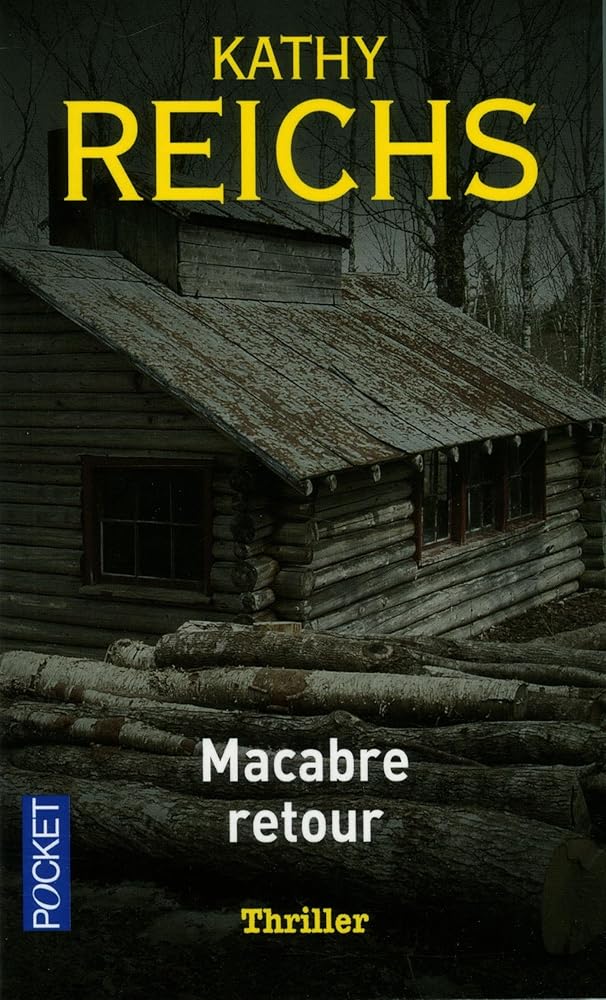 Macabre retour par Kathy Reichs