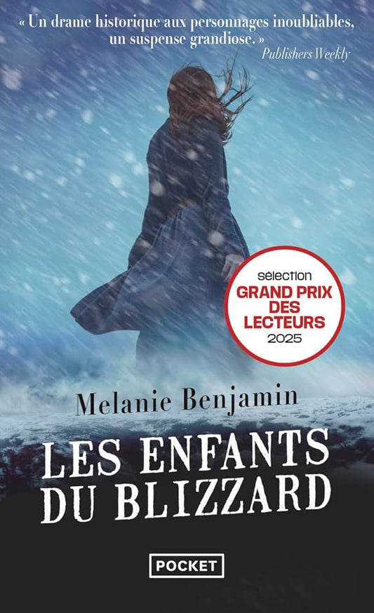 Les Enfants du blizzard Melanie Benjamin