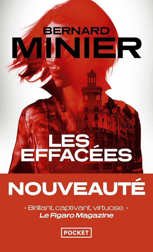 Les effacées  Bernard Minier 