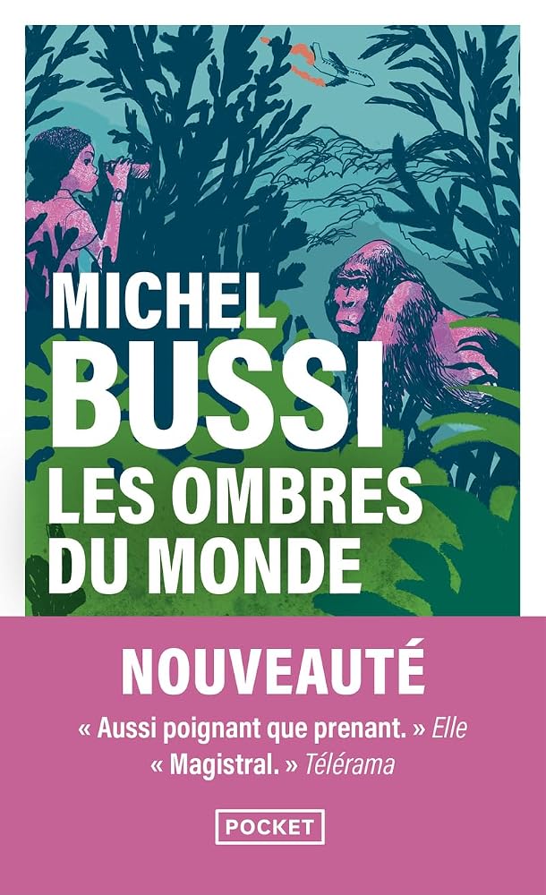 Les ombres du monde par Michel Bussi