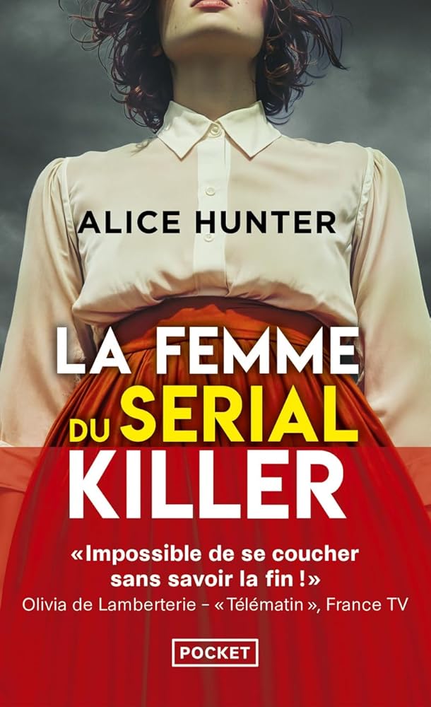 La femme du serial killer par Alice Hunter