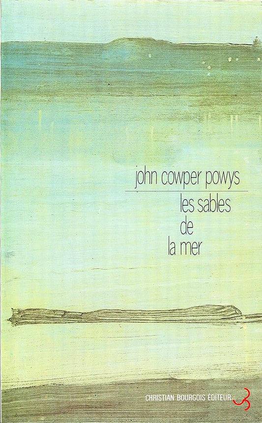 Les sables de la mer livre John Cowper Powys