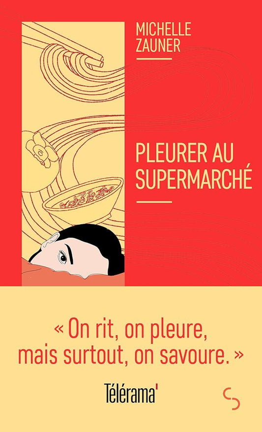 Pleurer au supermarché Michelle Zauner