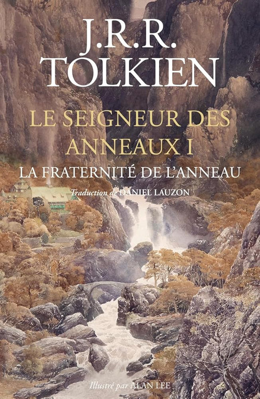Le Seigneur des Anneaux, tome 1 : La Fraternité de l'Anneau par J. R. R. Tolkien