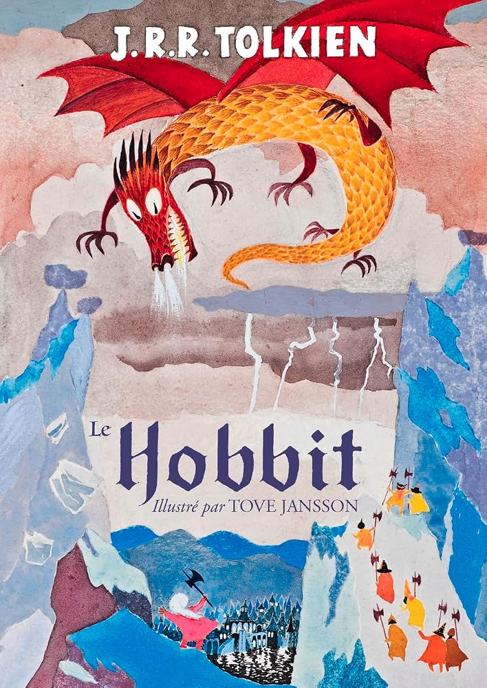 Le Hobbit ou Un aller et un retour par John Ronald Reuel Tolkien