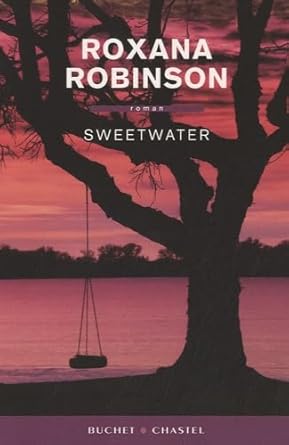 Sweetwater Roxana Robinson