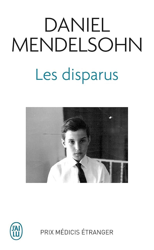 Les disparus par Daniel Adam Mendelsohn